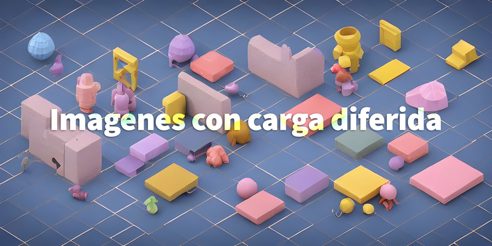 imagenes de carga diferida